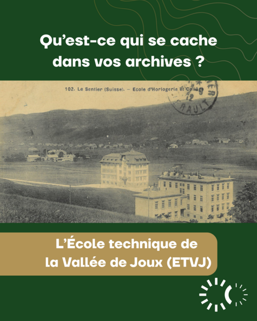 L’École technique de la Vallée de Joux - 1